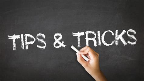 10 TIPS & TRICKS .